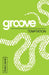Groove: Temptation Student Journal by Tony Akers