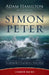 Simon Peter Leader Guide: Flawed But Faithful Disciple by Adam Hamilton