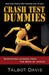 Crash Test Dummies: Surprising Lessons from the Book of Judges by Talbot Davis