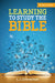 Learning to Study the Bible Student Journal by L. J. Zimmerman