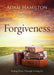Forgiveness: Finding Peace Through Letting Go by Adam Hamilton