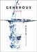 A Generous Life: 28 Days of Devotion by Horizons Stewardship Co Inc