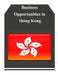 Business Opportunities in Hong Kong by U. S. Department of Commerce