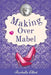 Making Over Mabel by Rochelle Elliot