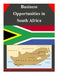 Business Opportunities in South Africa by U. S. Department of Commerce