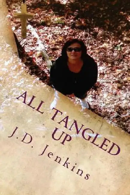 All Tangled Up: Olivia by J. D. Jenkins