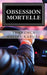 Obsession mortelle by Helias-Kabore, Yennenga