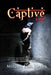 Captive; A Novel by Megan Lisa Jones