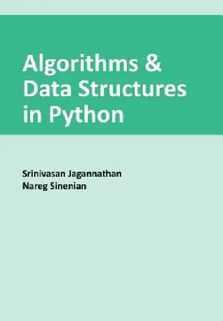 Algorithms & Data Structures in Python by Nareg Sinenian
