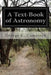 A Text-Book of Astronomy by George C. Comstock