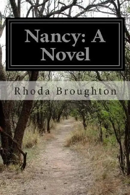 Nancy by Rhoda Broughton