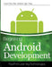 Beginning Android Development: Create Your Own Android Apps Today by Pawprints Learning Technologies