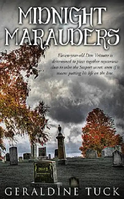 Midnight Marauders by Geraldine Ann Tuck