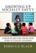 Growing Up Socially Savvy: Lesson Plans for Those Who Wish to Teach Children by Walker Black