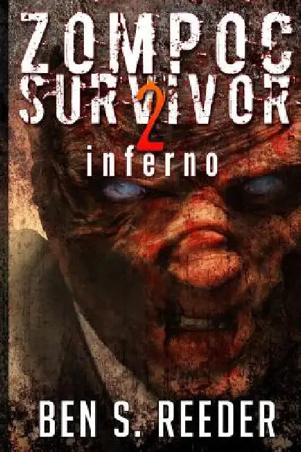 Zompoc Survivor: Inferno by Gerry Kissell
