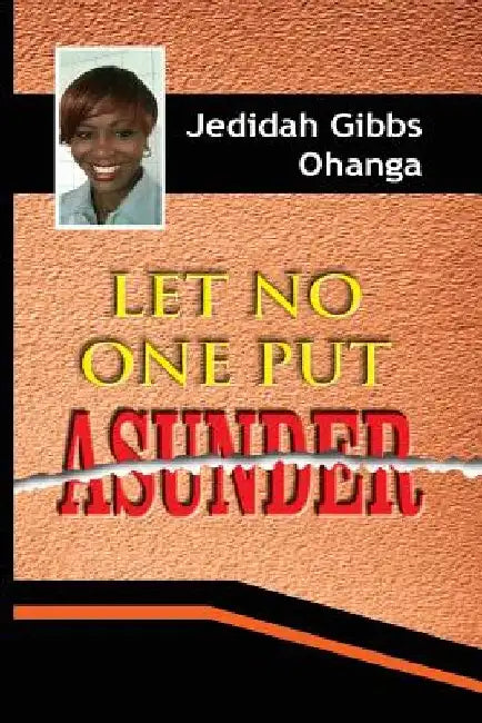 Let No One Put Assunder: Jasmine by Jedidah Gibbs Ohanga