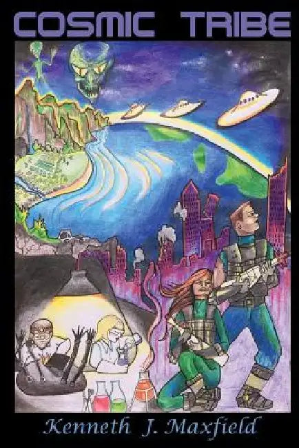 Cosmic Tribe by Kenneth J. Maxfield