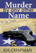 Murder By Any Other Name by Joe Chapman