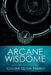 Arcane Wisdome by Chelsea Quinn Yarbro