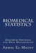 Biomedical Statistics: Research Methods and Data Management by Akmal El-Mazny