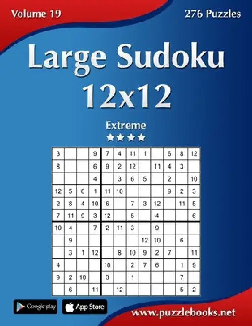 Large Sudoku 12x12 - Extreme - Volume 19 - 276 Puzzles by Nick Snels