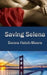 Saving Selena by Donna Hatch-Moore