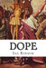 Dope by Sax Rohmer