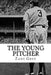 The Young Pitcher by Zane Grey