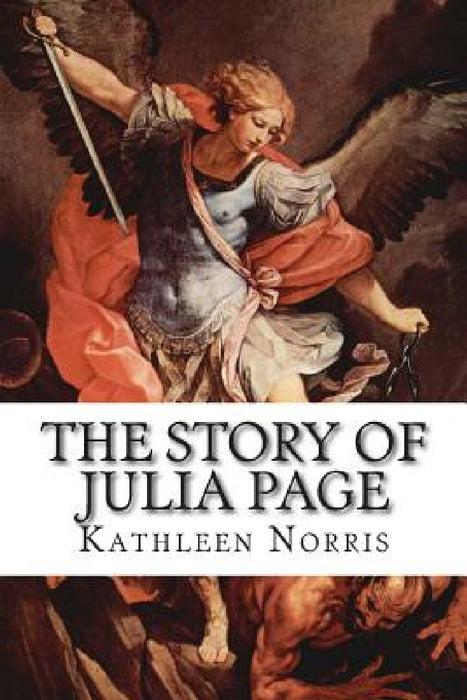 The Story of Julia Page by Kathleen Norris