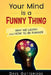 Your Mind is a Funny Thing by Dave Gutteridge