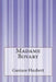 Madame Bovary by Flaubert, Gustave