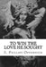 To Win the Love He Sought by E. Phillips Oppenheim
