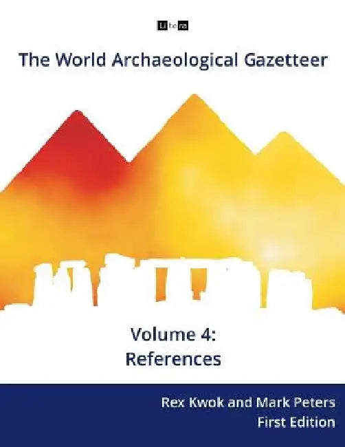 The World Archaeological Gazetteer: References by Mark Peters