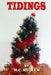 Tidings by M. C. Mullen