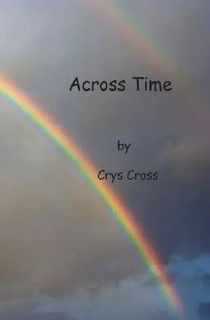 Across Time by Crys Cross