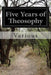Five Years of Theosophy by Various