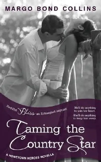 Taming the Country Star by Margo Bond Collins