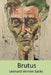 Brutus by Leonard Vernon Sacks