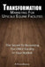 Transformation Marketing For UpscaleEquine Facilities: The Secret To Becoming The ONLY Horse Facility In Your Market by Patricia L. Reszetylo