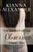 The Object of His Obsession: A Romantic Thriller by Kianna Alexander
