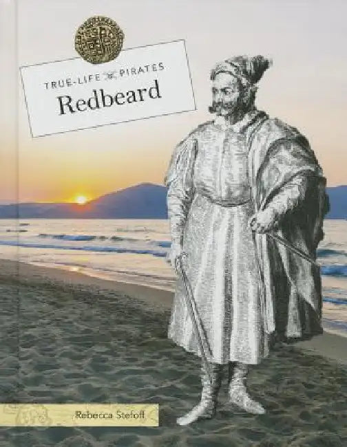 Redbeard by Rebecca Stefoff