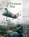 The Vietnam War by Andrew Wiest, Chris McNab