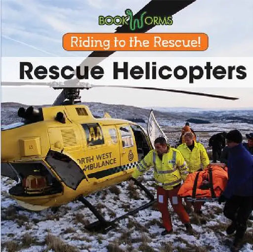 Rescue Helicopters by B. J. Best