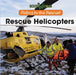 Rescue Helicopters by B. J. Best