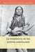 La Resistencia de Los Nativos Americanos (Native American Resistance) by Zachary Deibel, Christina Green