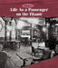 Life as a Passenger on the Titanic by Kate Shoup