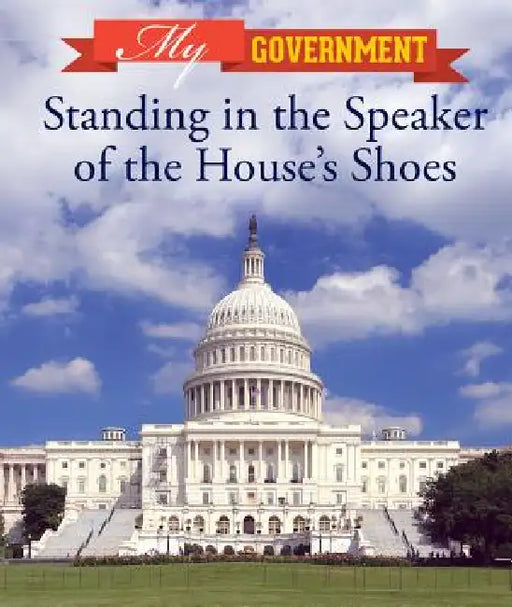 Standing in the Speaker of the House's Shoes by Kaitlyn Duling