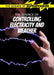 The Science of Controlling Electricity and Weather by Kaitlin Scirri