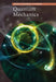 Quantum Mechanics by Kate Shoup