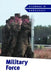 Military Force by Derek Miller
